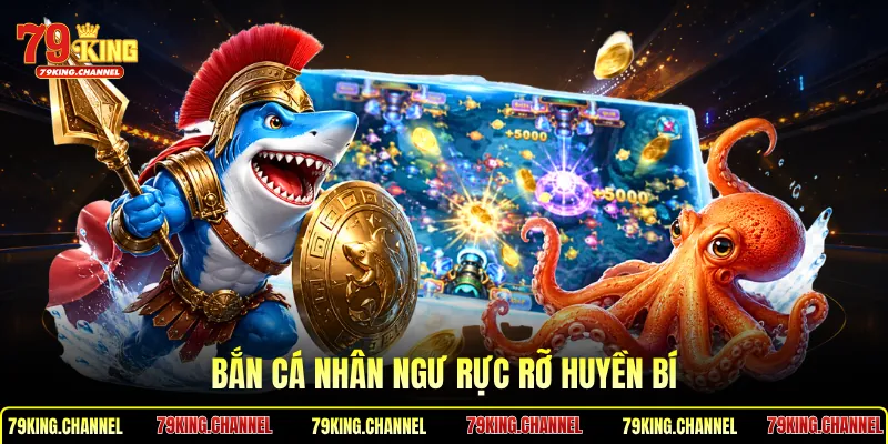 Bắn Cá Nhân Ngư rực rỡ huyền bí