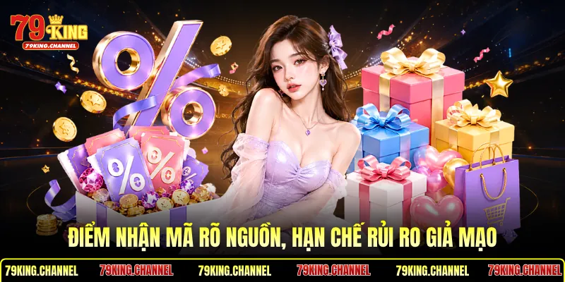 Điểm nhận mã rõ nguồn, hạn chế rủi ro giả mạo