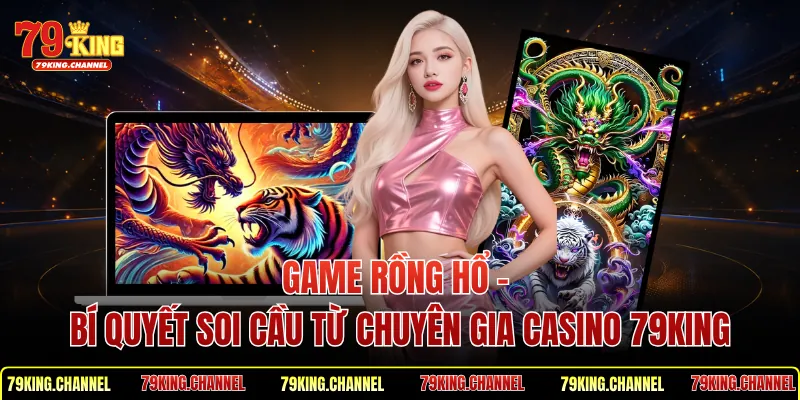 Game Rồng Hổ