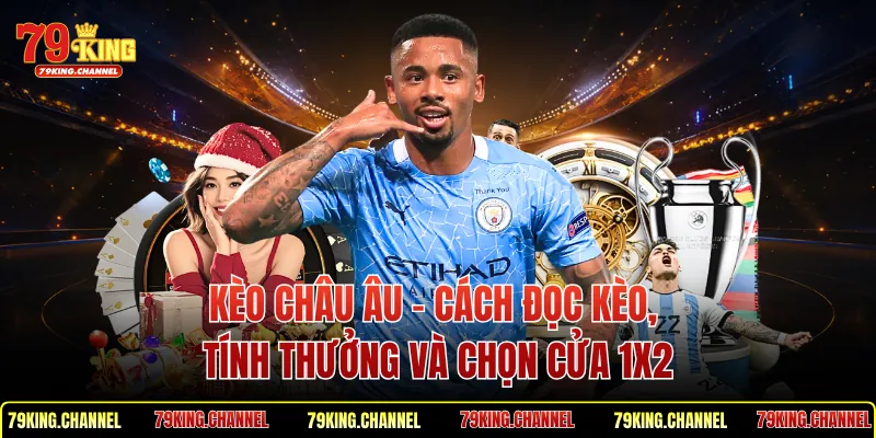 Kèo Châu Âu