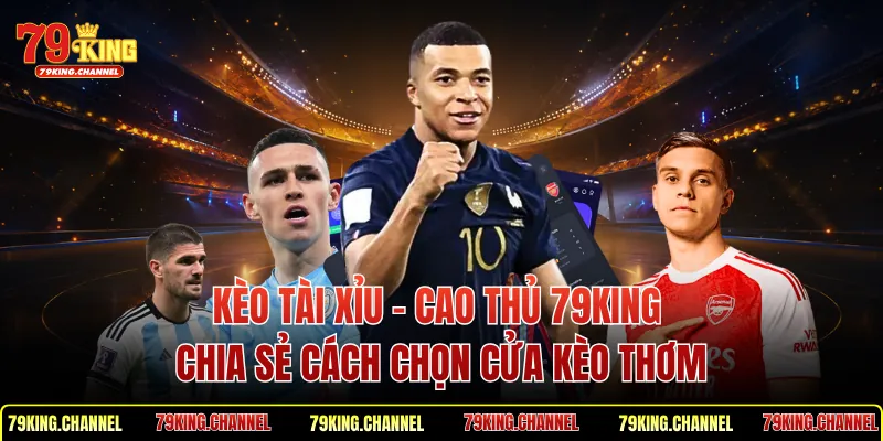 Kèo Tài Xỉu