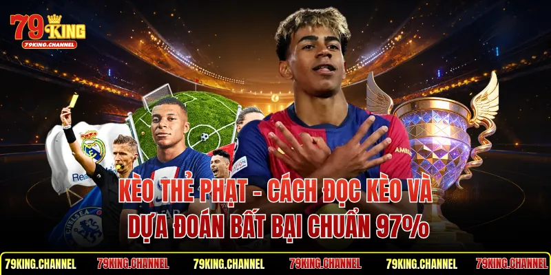 Kèo Thẻ Phạt