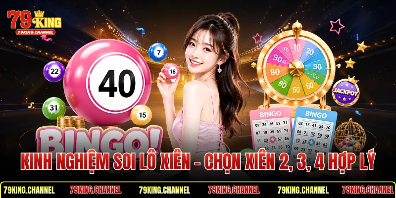 Kinh Nghiệm Soi Lô XiênKinh Nghiệm Soi Lô Xiên